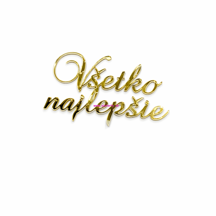 Zlatý zrkadlový zápich na bok torty  -  Všetko najlepšie 