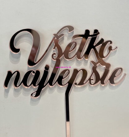 Akrylový zápich- Všetko najlepšie- Zrkadlový rúžový