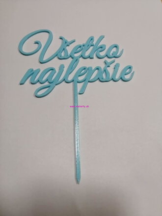 Zápich - Všetko najlepšie ( modrý )