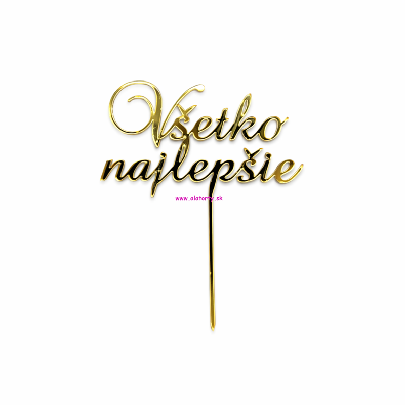 Zlatý zrkadlový zápich - Všetko najlepšie 
